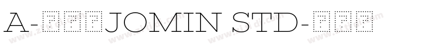 A-欧特福jomin std字体转换